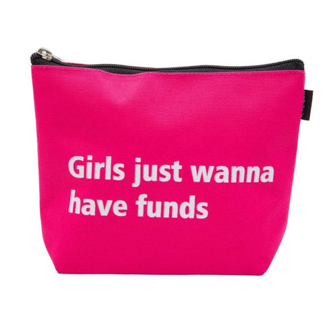 Girls just wanna have funds