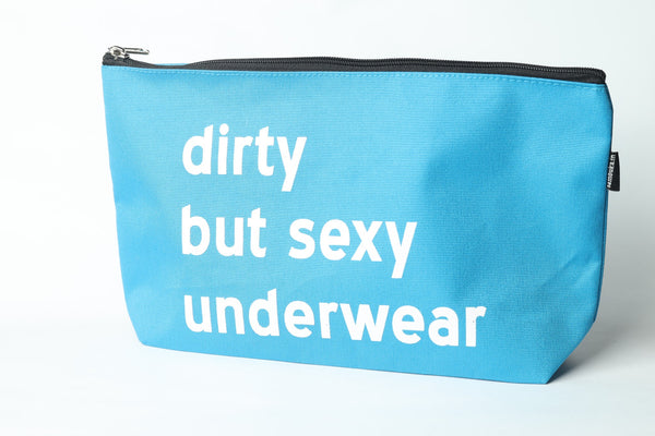 Dirty but Sexy Underwear